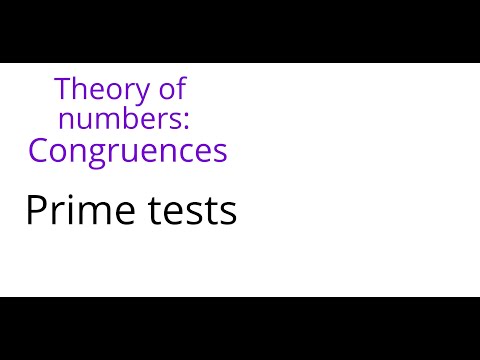 Theory of numbers: Prime tests