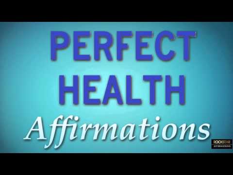 Perfect Health ➤ Heal your body - Super-Charged Powerful Affirmations