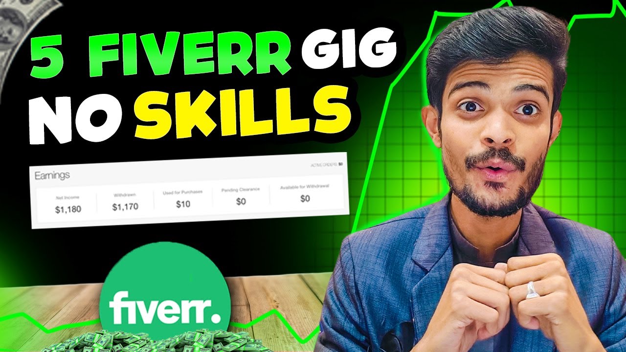 Earn $25 with 5 Easy No-Skill Fiverr Gigs 💸
