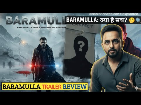 Baramulla Trailer: Kiske ईशारे पर हो रहा Sab? Manav Kaul Film Review | Ankit Chobey