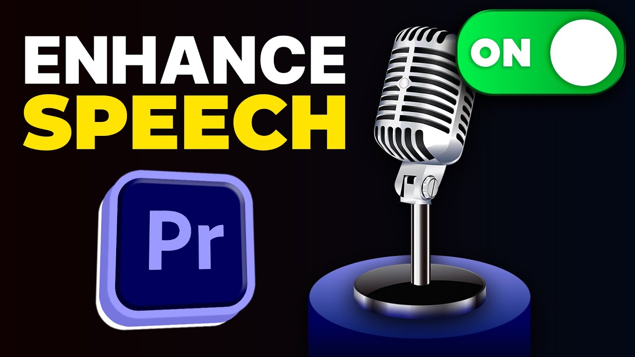 How to Use Enhance Speech in Premiere Pro (Make Your Voice Sound CINEMATIC)
