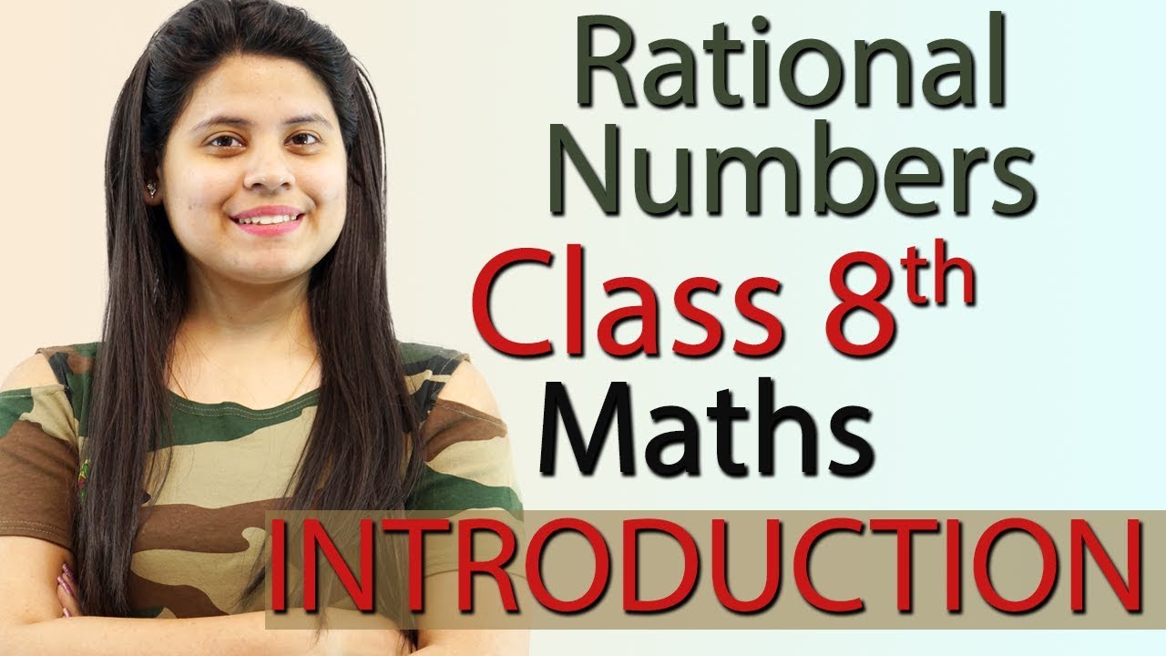Class 8 Maths: Introduction to Rational Numbers π