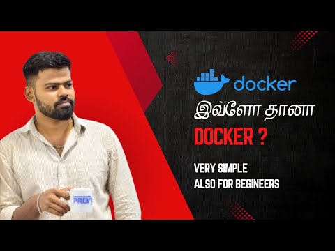 Docker Tutorial for Beginners in Tamil | Simply Byte #1