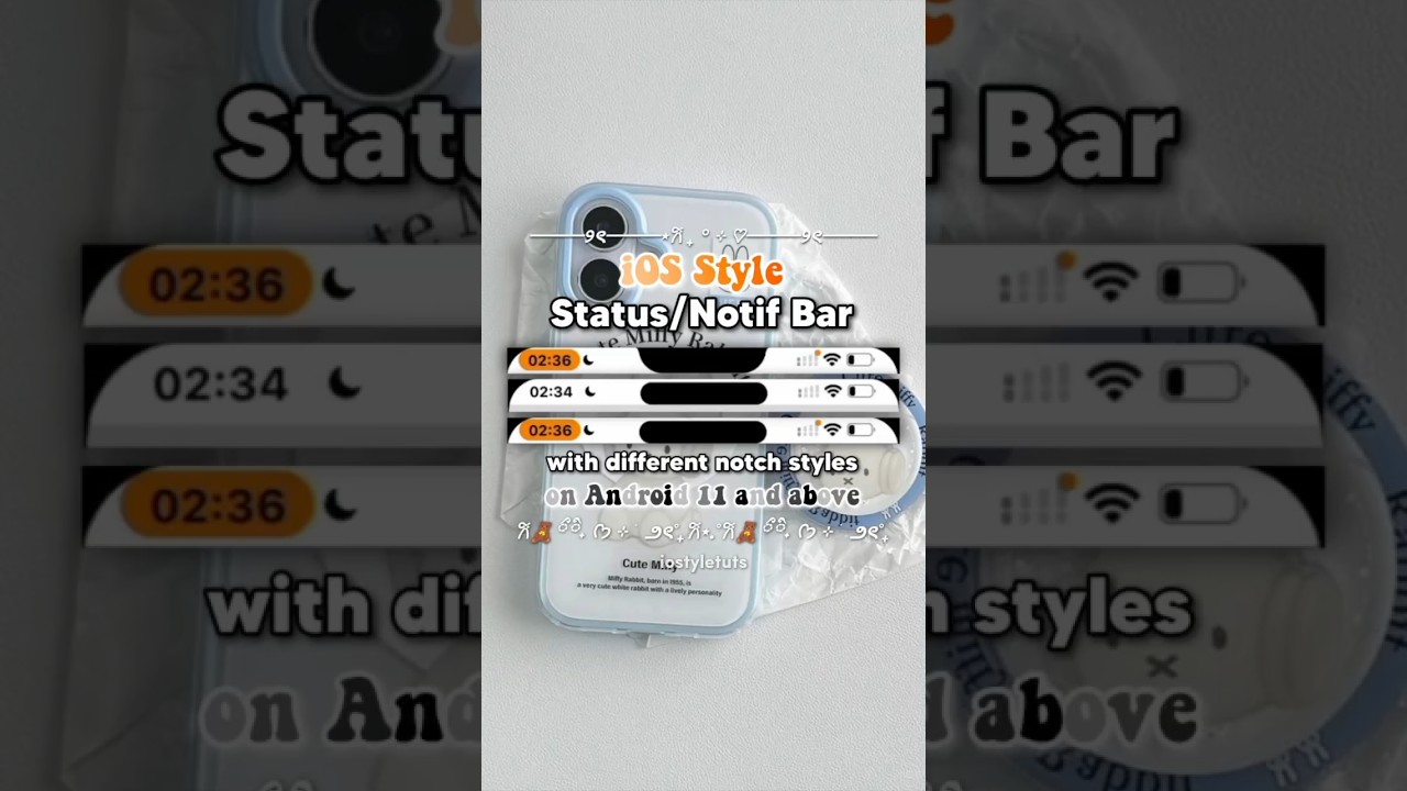 iOS Style Status/Notification Bar with diff notch styles on Android 🤍♠️🖤
