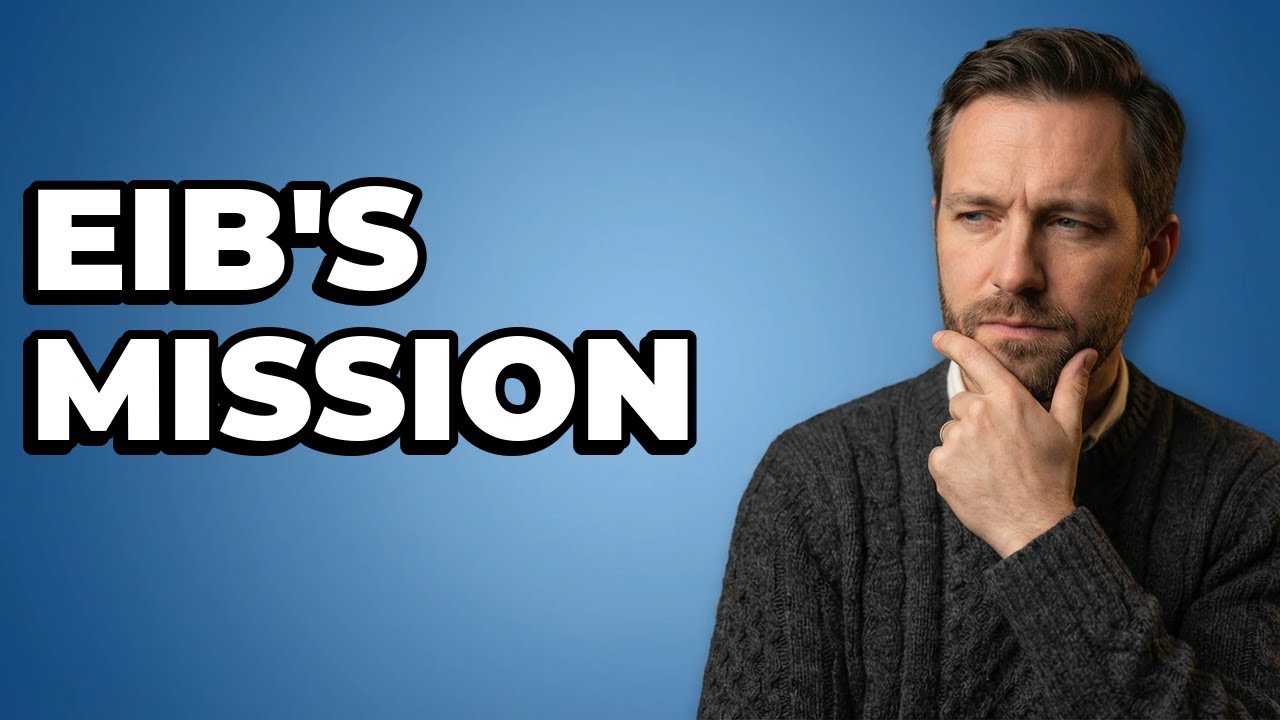 Purpose of the European Investment Bank 🏢