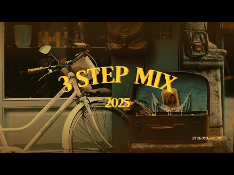 3 Step Mix 2025 | Jazzworx,Thukuthela, Mawhoo, Dlala Thukzin, GL Ceejay, Zee Nxumalo, Ciza & Sykes