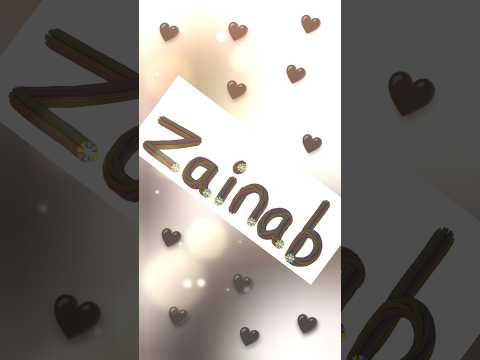 Zainab beautiful 😍 name video #shorts #zainab #viral