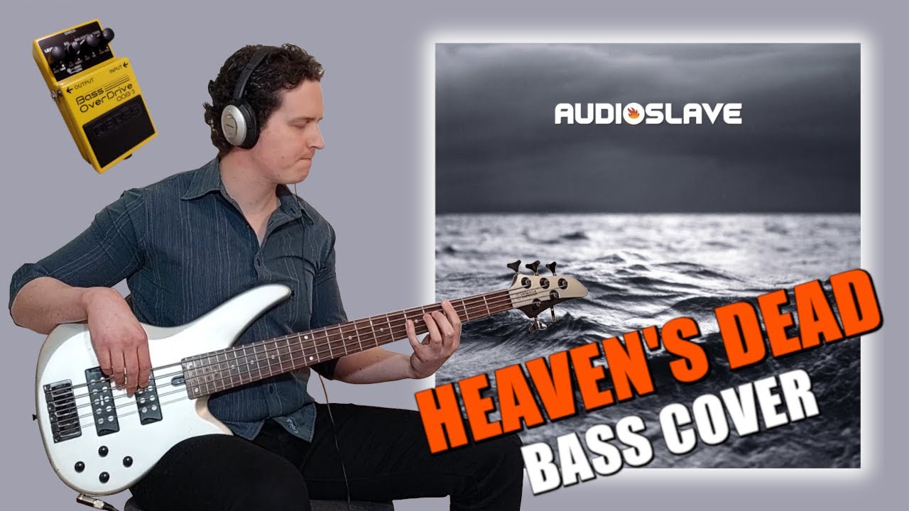 Audioslave - 'Heaven's Dead' Bass Cover 🎸