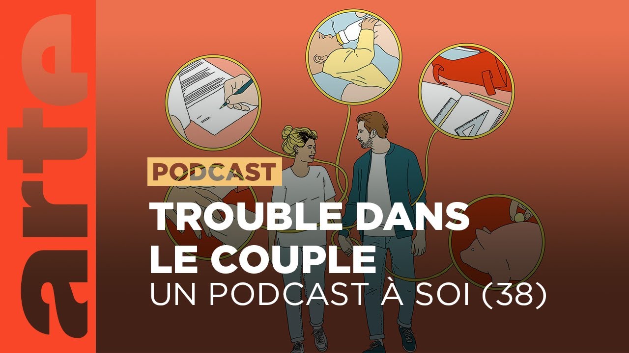 Difficultés de couple | Podcast Un à soi (38) 🎧