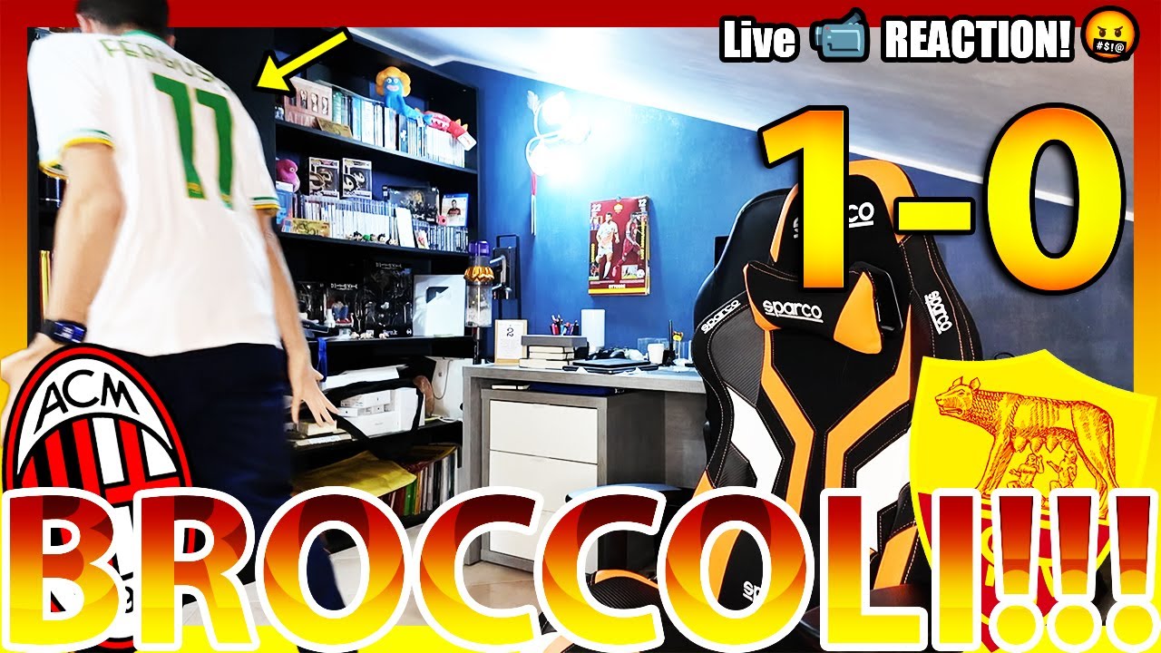 BROCCOLI‼️ MILAN-ROMA 1-0 [LIVE REACTION]