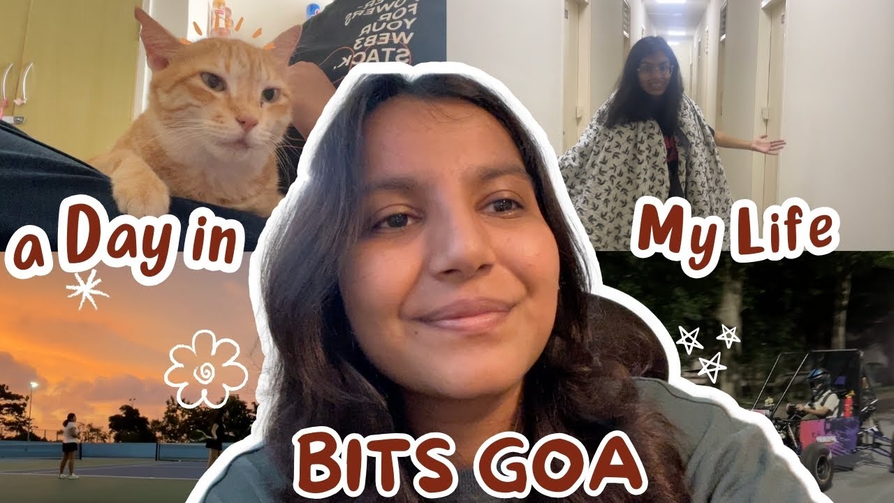 A Day in My Life at BITS Goa | CS Sophomore ✨