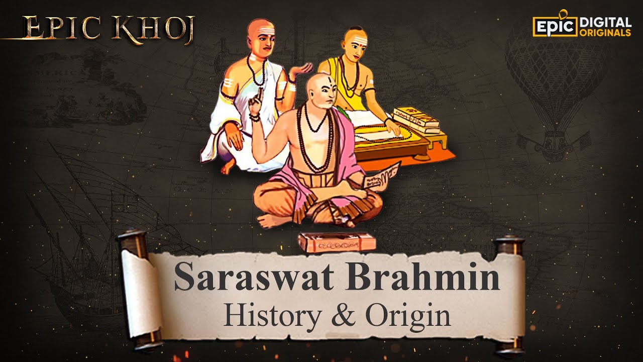 Saraswat Brahmin History & Origin | Epic Khoj Full Episode 🌟