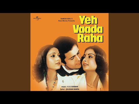 Yeh Vaada Raha (Tu Tu Hai Wahi / From “Yeh Vaada Raha”)
