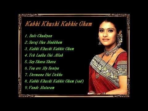 Kabhi Khushi Kabhie Gham All Songs | K3G Songs