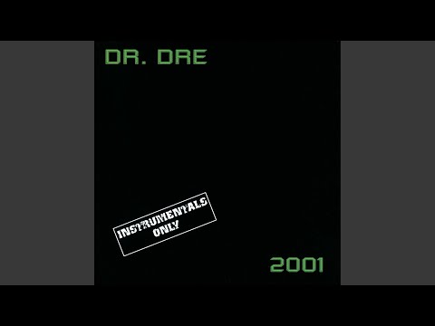 The Message (Instrumental) by Dr. Dre from 2001 Instrumental