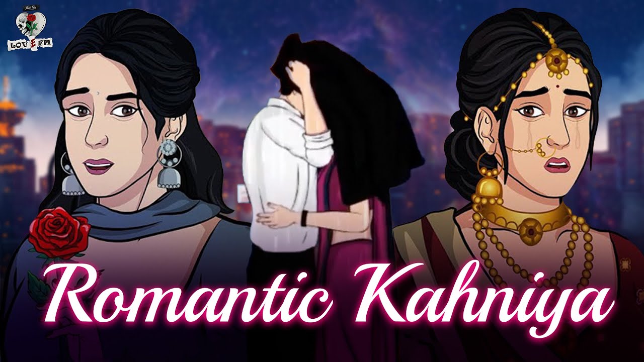 Romantic Kahaniya: Heartwarming Love Stories in Hindi ❤️