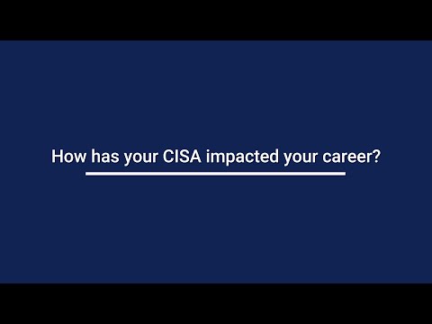Benefits of Obtaining Your CISA