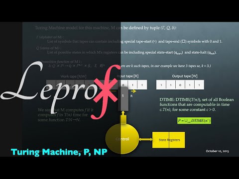 ⨘ } Computational Complexity } 1 } Turing Machine, P, NP } LEPROF }
