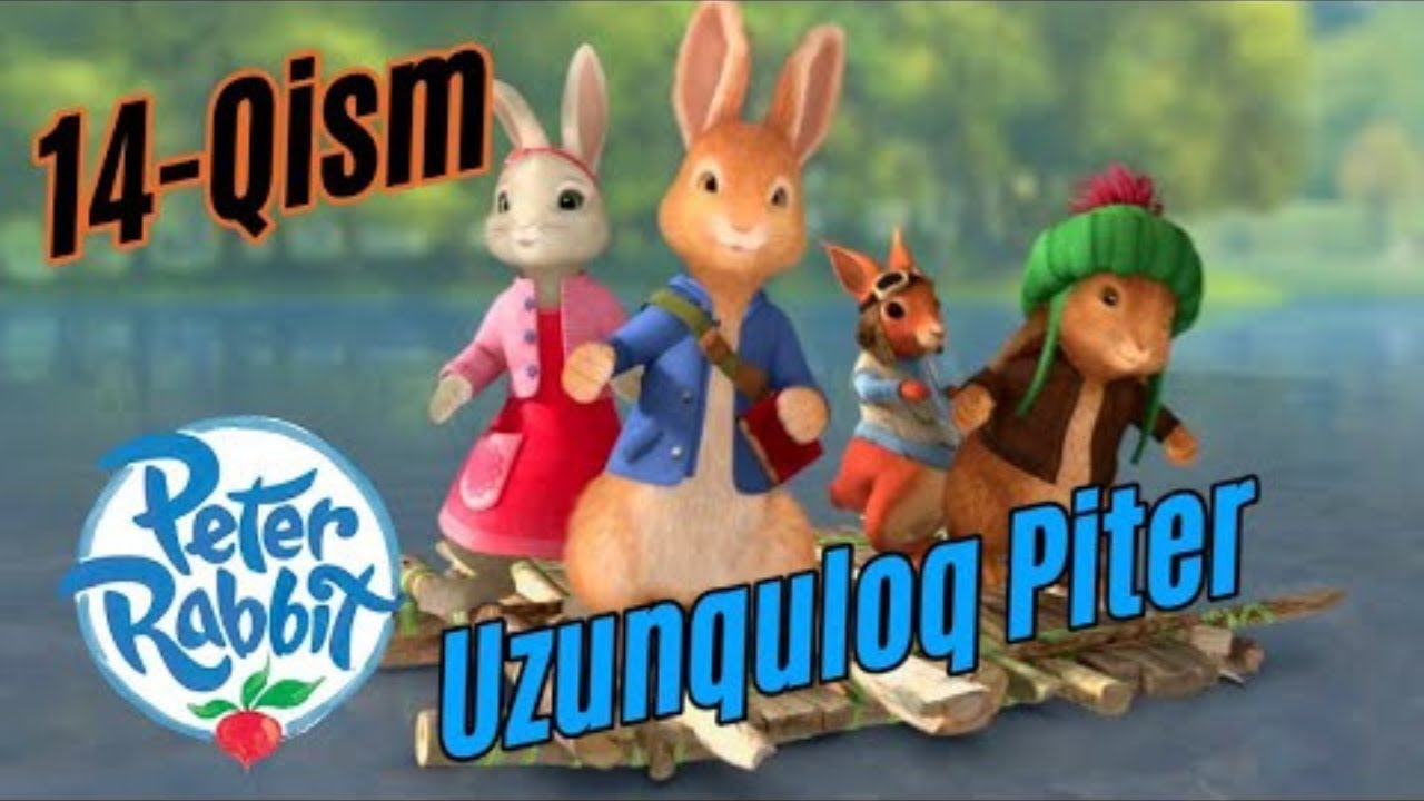 Uzunquloq Piter 14-qism (O'zbek tilida) 🐇