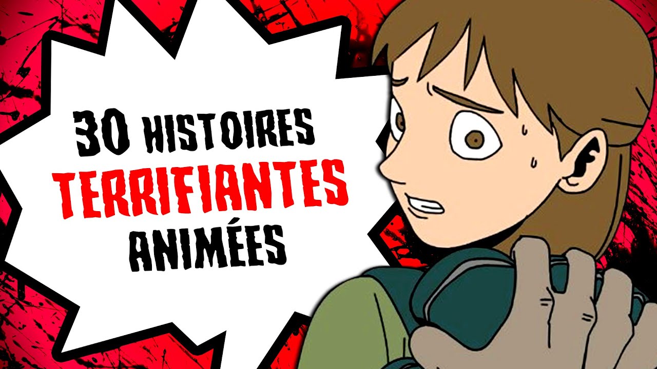 30 Histoires d'Horreur Animées à Couper le Souffle 👻