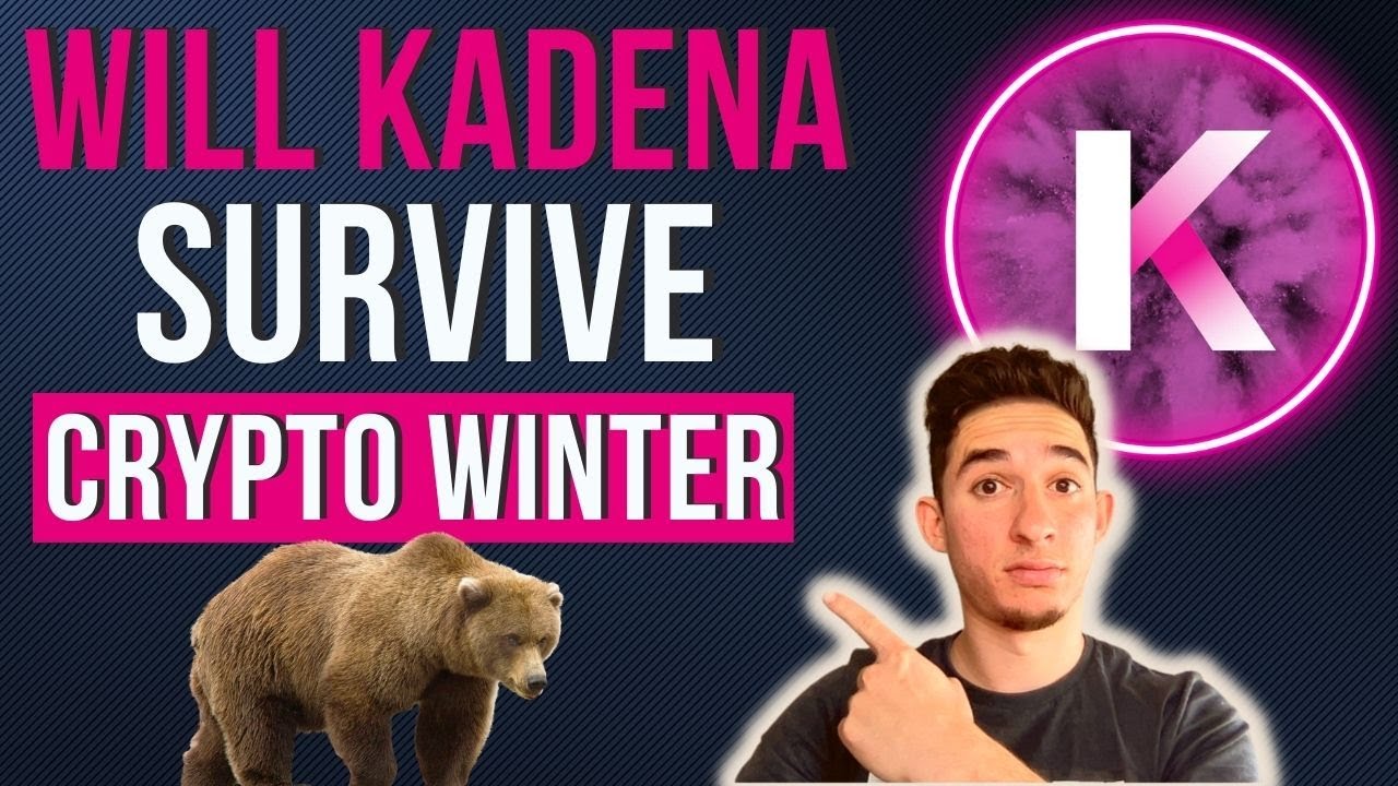 Will Kadena Survive The Bear Market?