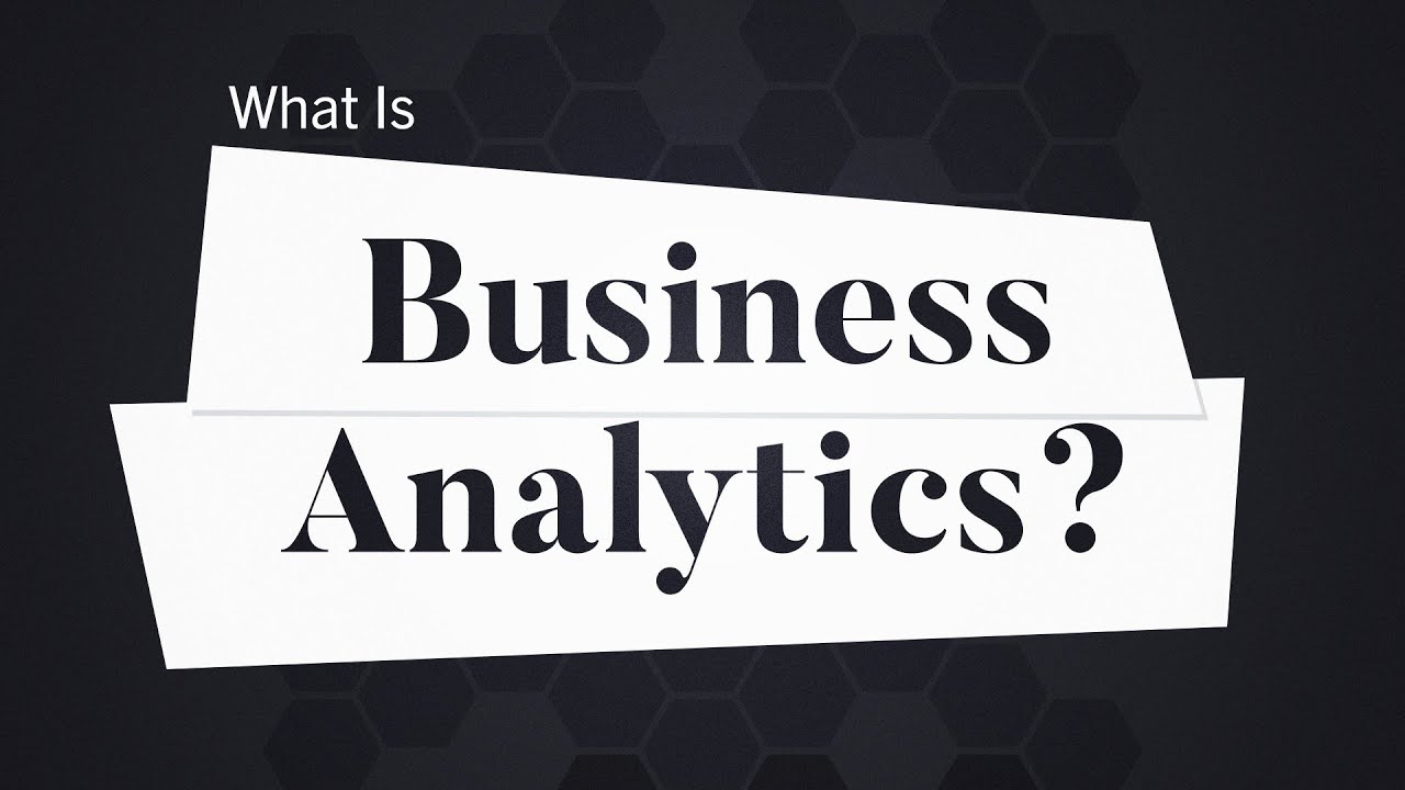 What Is Business Analytics? | Explained 📊