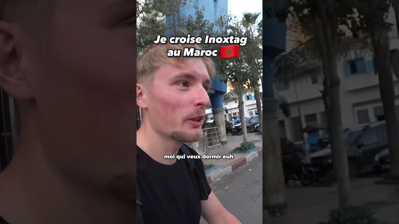 Rencontre Inoxtag au Maroc 🇲🇦 – Découvrez la vidéo complète !