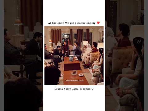 At End we got Happy ending of Jama Taqseem ❤️ #trending #talhachahour #mawrahocane #viral #shorts