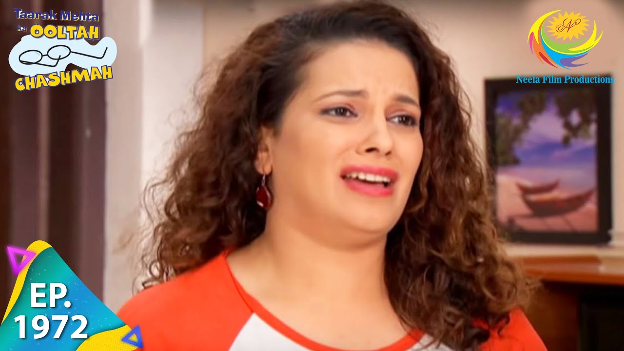 Taarak Mehta Ka Ooltah Chashmah Ep 1972 🎬