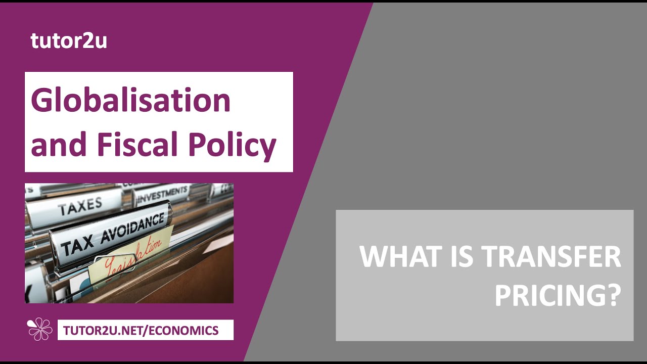 What is Transfer Pricing and why is it a hot economic issue?