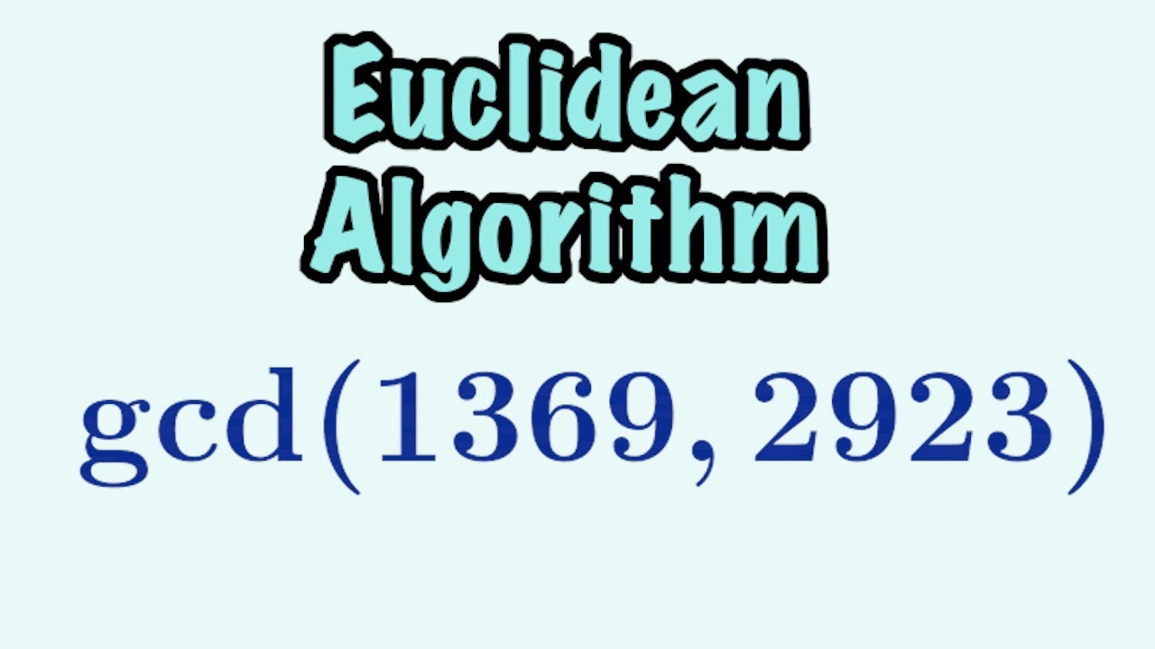 Master the Euclidean Algorithm: The First Step Toward RSA Cryptography 🔐