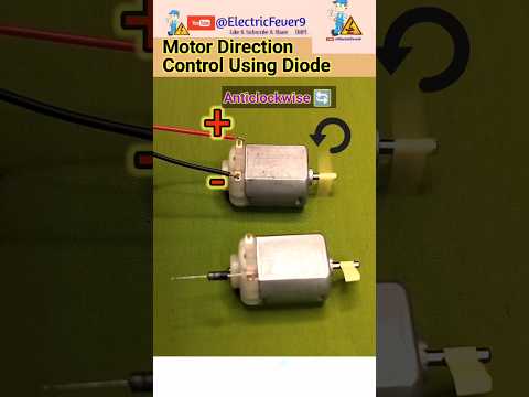 Motor Direction Control Using Diode, DC Motor Projects