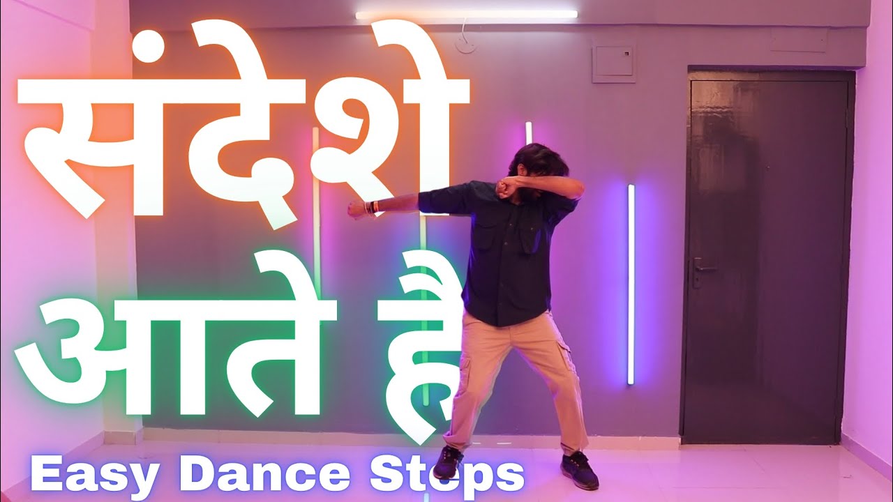 Easy Dance Steps for 'Sandeshe Aate Hai' | Border | Independence Day Special