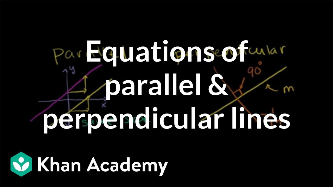 Understanding Equations of Parallel and Perpendicular Lines in Analytic Geometry