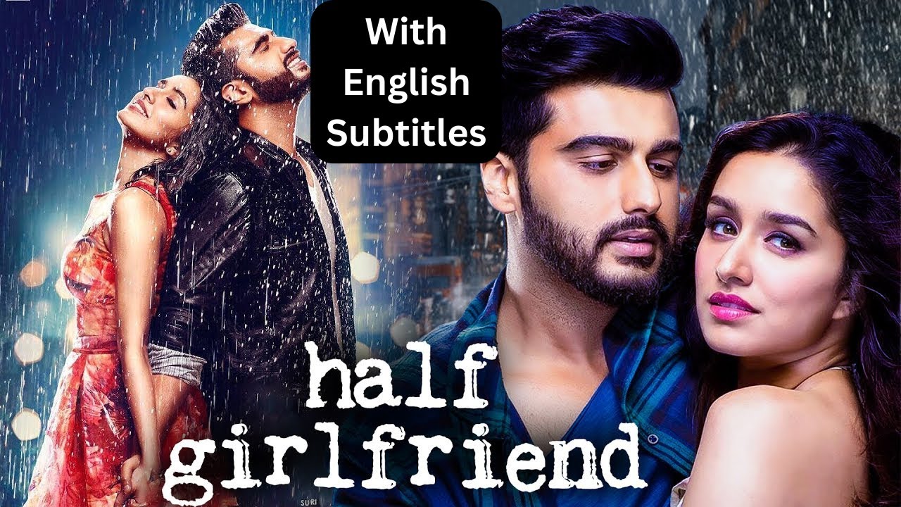 Half Girlfriend Full Movie with English Subtitles 🎬