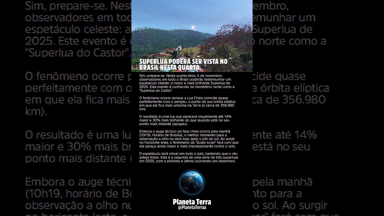 Superlua de 2025 será visível no Brasil nesta quarta-feira, 5 de novembro