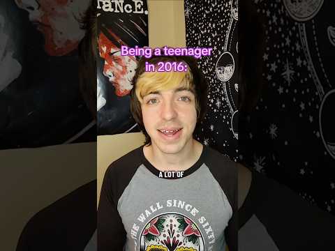 Being a teenager in 2016 #2010s #2016 #nostalgia