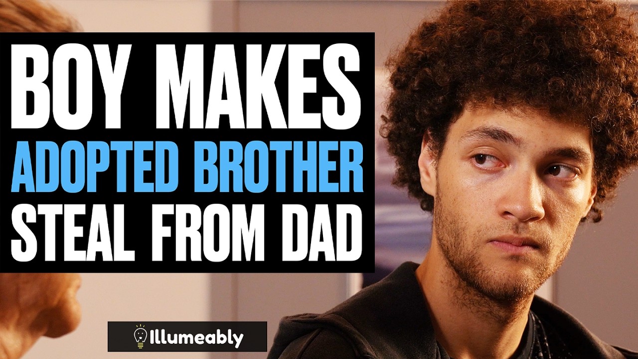 Boy Makes ADOPTED BROTHER STEAL From Dad, What Happens Is Shocking | Illumeably