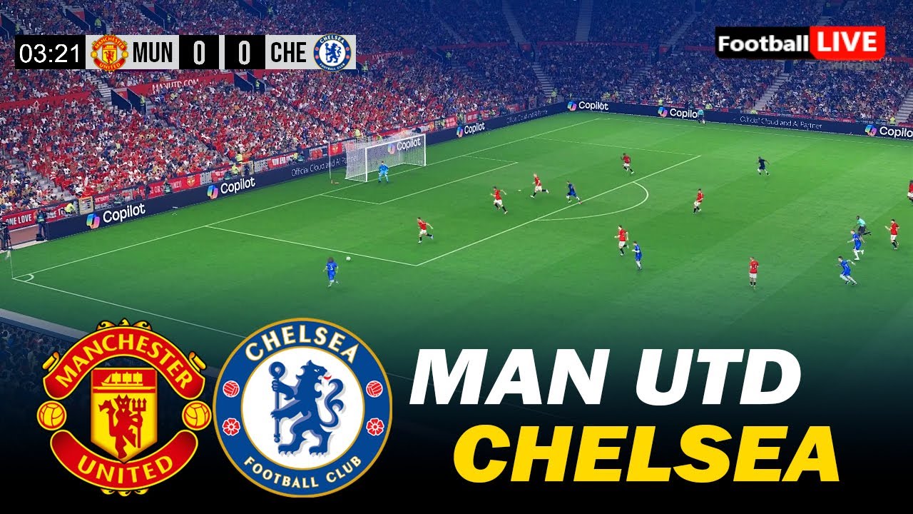 Manchester United vs Chelsea | Exciting Premier League 25/26 Full Match Simulation ⚽