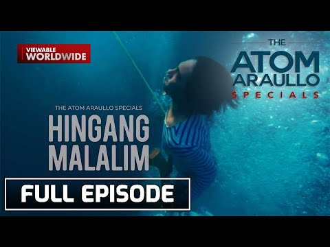 Hingang Malalim (Full Episode) | The Atom Araullo Specials