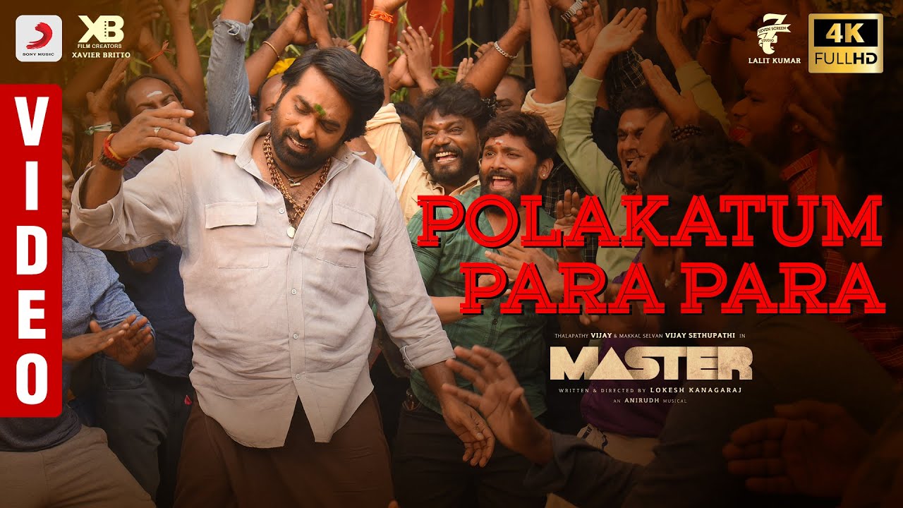 Master - Polakatum Para Para Video | Vijay & VijaySethupathi