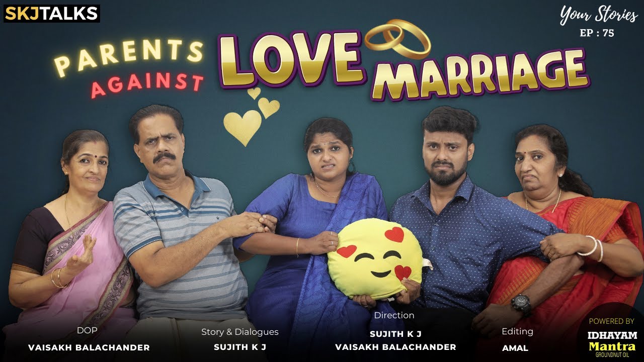 Parents Oppose Love Marriage | Heartfelt Short Film | SKJ Talks EP-75 π