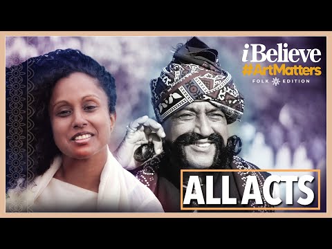 I Believe Art Matters Folk Edition | All Acts | Susheela Raman, Kanai Das Baul, Mooralala Marwada +