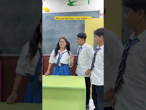 When your bestfriend is class monitor ๐ซ #shorts #sejalgabashorts #school #teacher