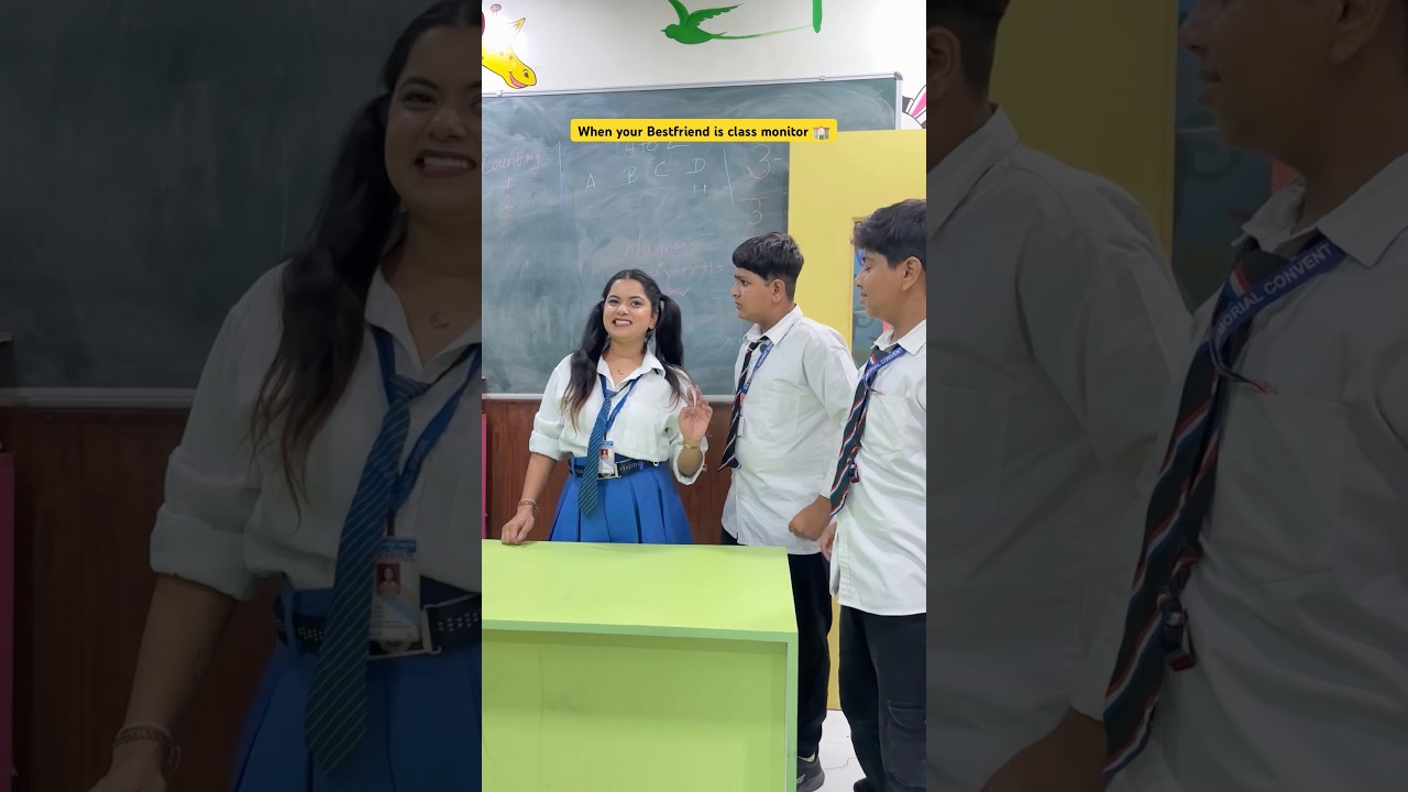 Hilarious Moments When Your Best Friend is the Class Monitor! 😂🏫