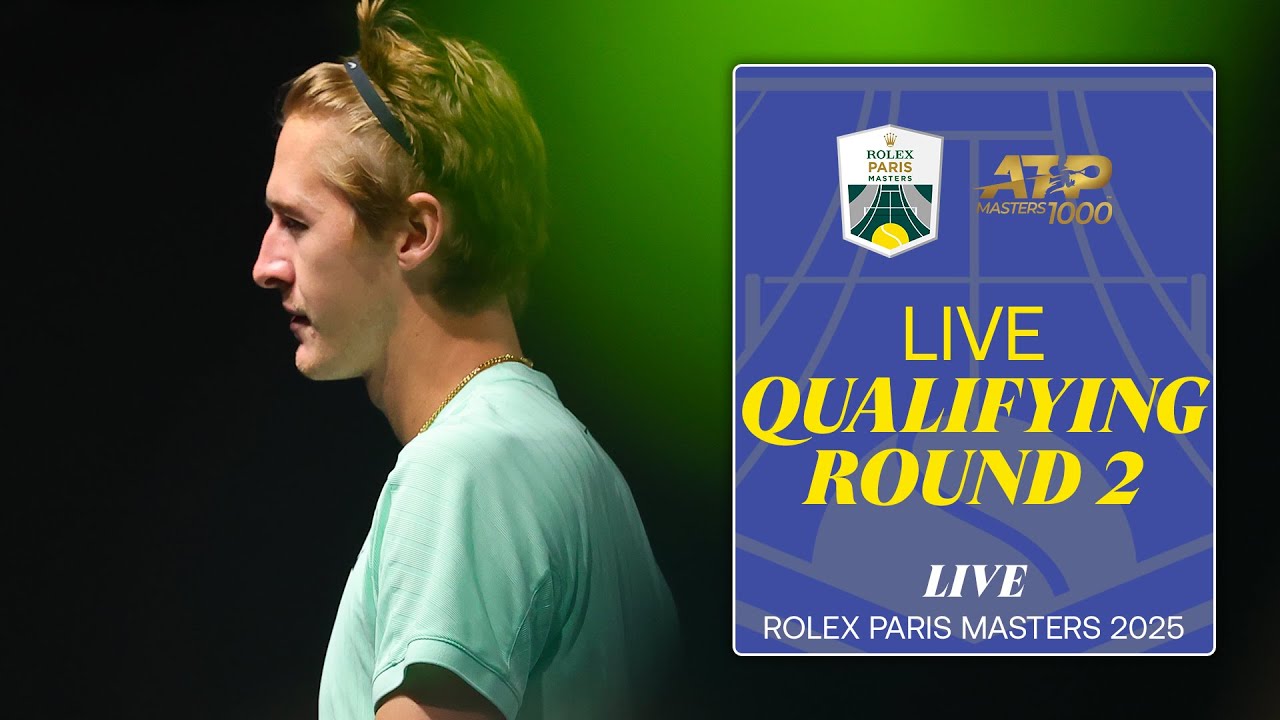 LIVE: Day 2 Qualifications at Rolex Paris Masters 2025 🎾