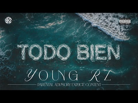 Young RZ - Todo bien (Official Lyric Video)