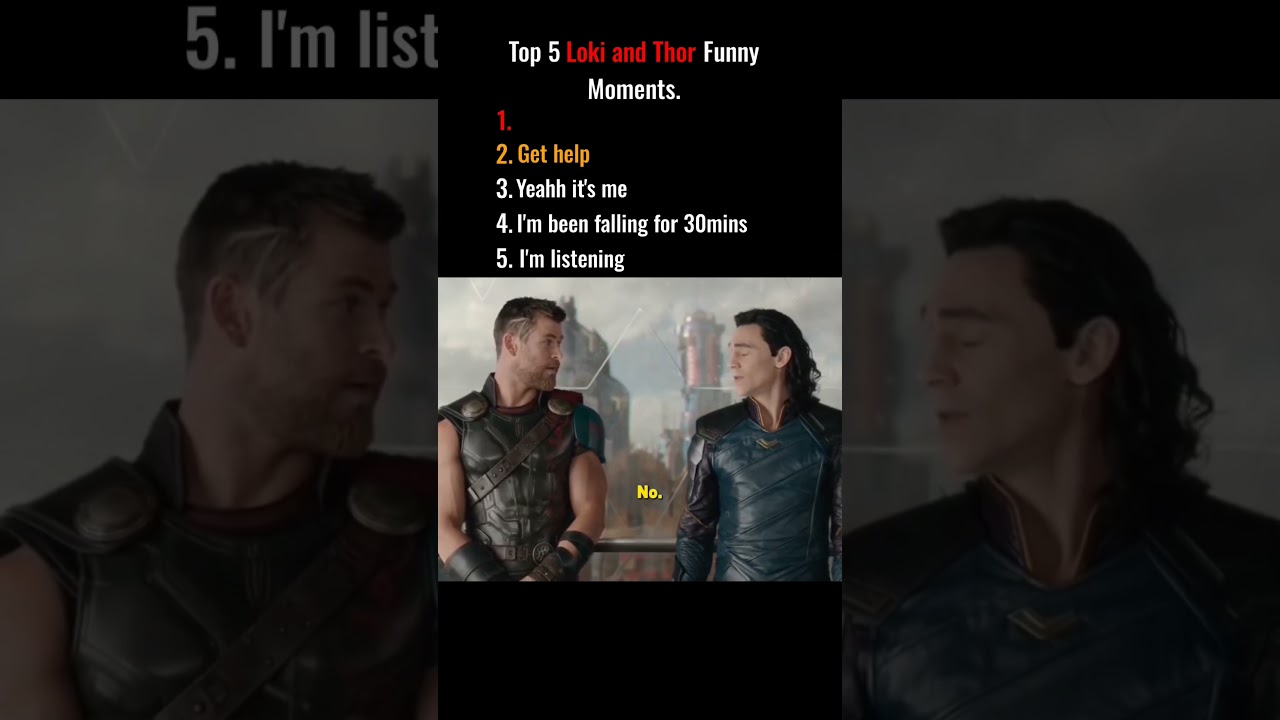 Top 5 Funny Loki & Thor Moments π