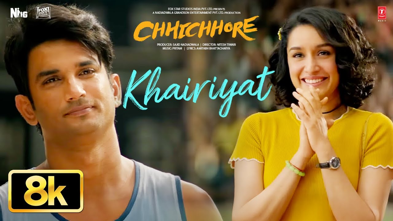 KHAIRIYAT 8K - Bonus Track from Chhichhore | Sushant Singh Rajput & Shraddha Kapoor 🎶