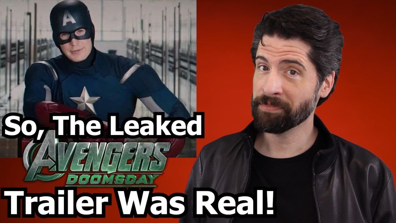 So, The Leaked AVENGERS: DOOMSDAY Trailer Was Real...